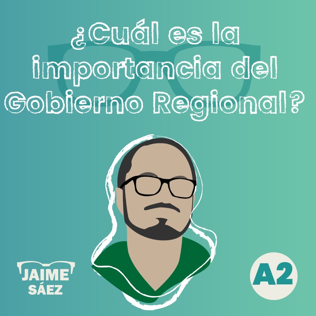 ¿Cuál es la importancia del Gobierno Regional?